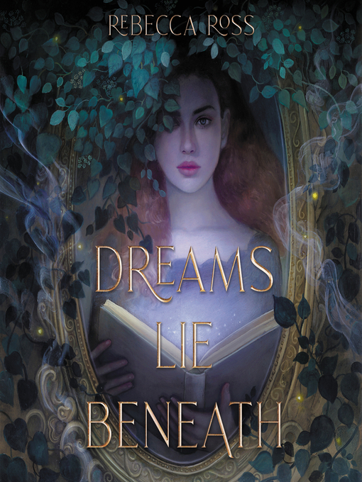 Title details for Dreams Lie Beneath by Rebecca Ross - Wait list